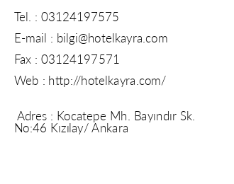 Ankara Kayra Hotel iletiim bilgileri